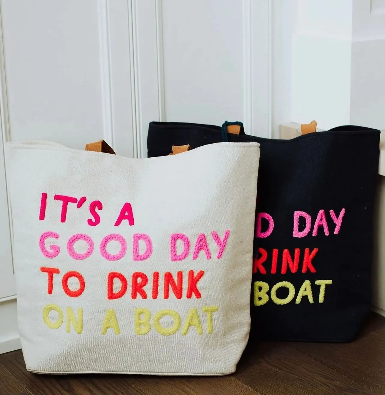 “It’s A Good Day To Drink On A Boat” Tote